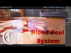 Unreal | Developing a Realistic Blood Puddle System