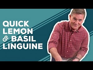 Love & Best Dishes: Quick Lemon and Basil Linguine Recipe