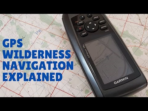 GPS Wilderness Navigation Explained