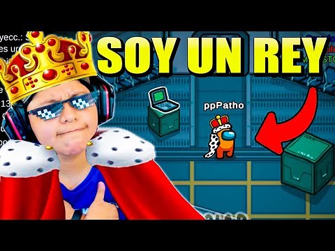 AMONG US PERO SOY UN REY🤴👑 | Fue épico… | Pathofail