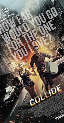 Collide (2016) ⭐ 5.7 | Action, Adventure, Crime