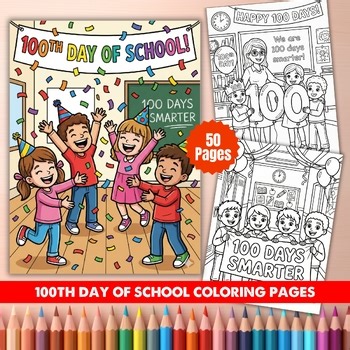 100th Day of School Coloring Pages | 50 Printable Worksheets for Kids
