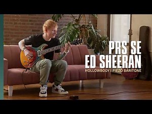SE Ed Sheeran | Hollowbody I Piezo Baritone | PRS Guitars