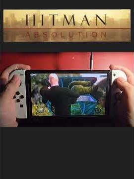 Hitman Absolution on Nintendo Switch – Smooth 60FPS Gameplay🔥🔥