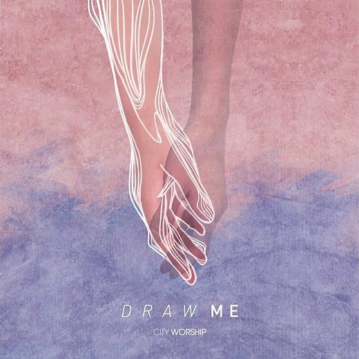 Draw Me (feat. CityWorship) [Prelude]