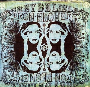 Grey DeLisle - Iron Flowers