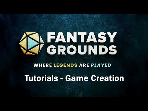 Tutorials On How To Use Fantasy Grounds - Creating A Game