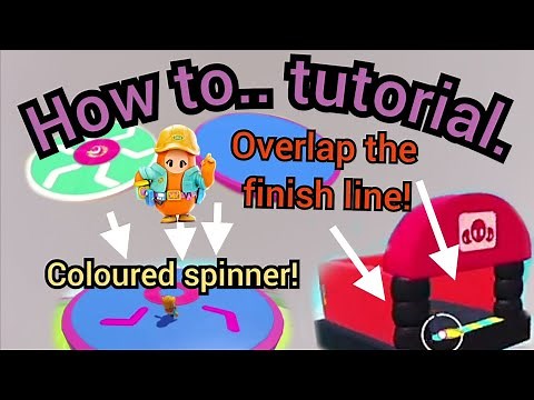 How to overlap and use spinners, bouncers, finish/start lines in fall guys. tutorial.