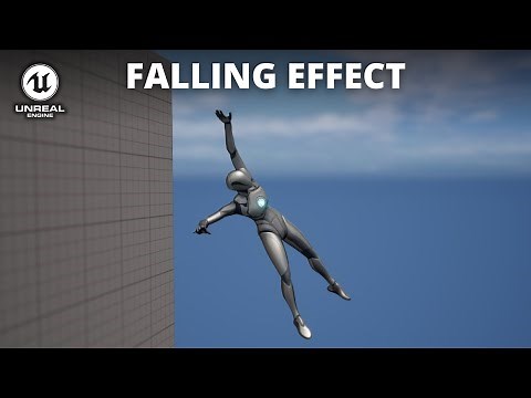 How to Make a Falling Effect in Unreal Engine 5