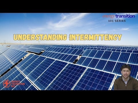 Energy Transition 101: Energy Intermittency Explained