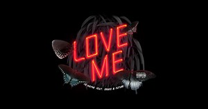 Love Me (feat. Drake & Future) - Single by Lil Wayne on Apple Music