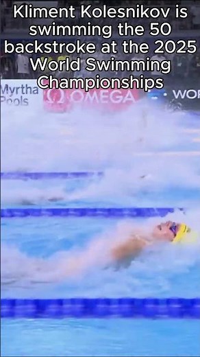 Kliment Kolesnikov's 50 Backstroke Championship Record at the 2025 Swimming World Championships