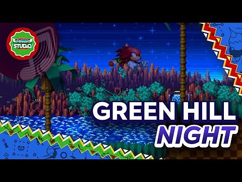 Green Hill (Night) - Sonic Studio OST