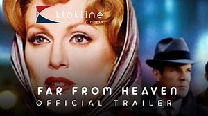 18 shares | 2002 Far From Heaven Official Trailer 1 HD Focus Features...