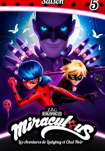 Saison 5 Miraculous: Verhalen over Ladybug & Cat Noir streaming
