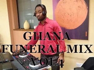 GHANA FUNERAL MIX VOL4