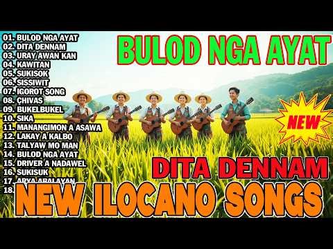 Best of Ilocano - Nonstop Love Songs & Classic Medley