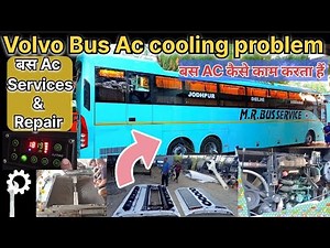 Volvo Bus ac cooling problem | how to Volvo bus air conditioner system | bus ac Service & Repair 🔧🛠️