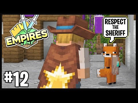 THEY WILL RESPECT THE SHERIFF.. | Empires SMP S2 1.19 | #12