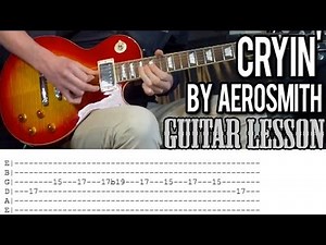 Aerosmith - Cryin' Full Guitar Lesson (With Tabs)