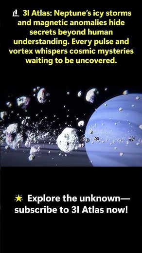 Neptune Mysteries | Ultra-Scientific Space Exploration 🔬 | 3I Atlas