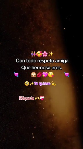 Con todo respeto amiga: dedicatoria y canciones para mi amiga especial