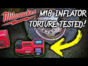 New Milwaukee M18 Inflator! Torture Tested! So, So, Many Tires Inflated!