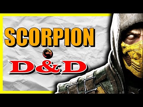 How to build Scorpion from Mortal Kombat in Dungeons & Dragons