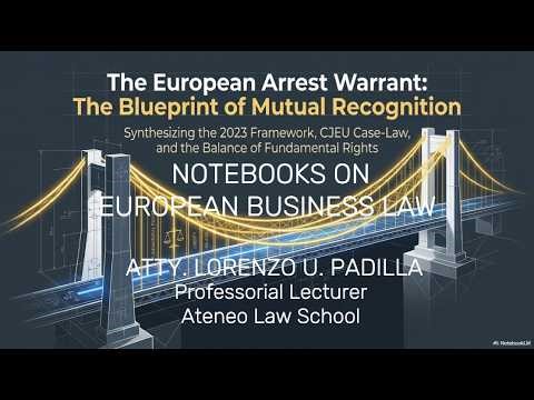 MECHANICS OF THE EUROPEAN ARREST WARRANT