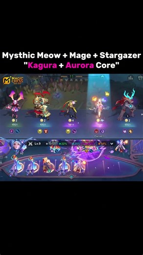 Mysthic Meow + Mage + Stargazer Kagura Aurora Core #magicchessgogo #mcgg