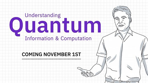 【公开课】量子信息与计算 - Understanding Quantum Information & Computation