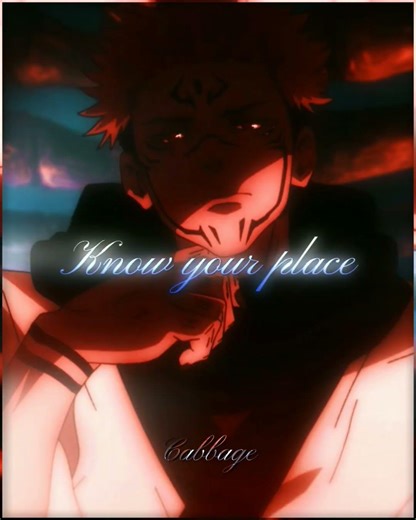 『Know your place, Fool』~Ryomen Sukuna | Jujutsu kaisen