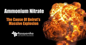 All About Ammonium Nitrate - The Chemical Behind The Beirut Massive Explosion