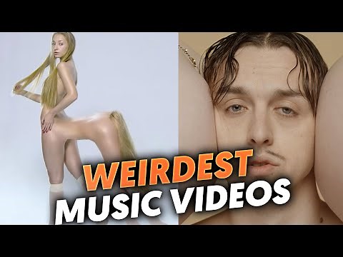 10 Of The Weirdest Music Videos Of ALL TIME 2022