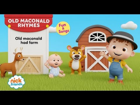 Old MacDonald Nursery Rhymes Nick + More Fun Songs for Kids for Baby Cartoon