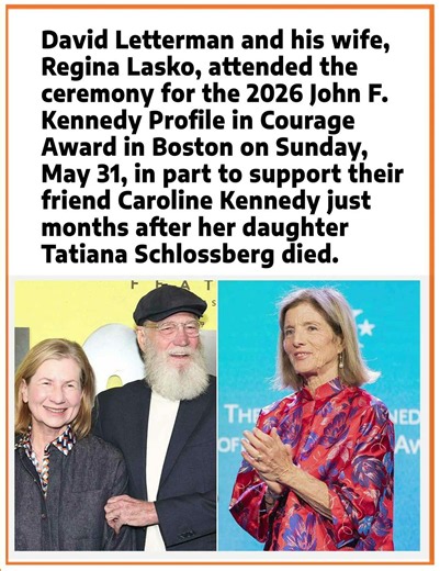 David Letterman Supports Caroline Kennedy at Courage Award Ceremony Following Family Tragedy