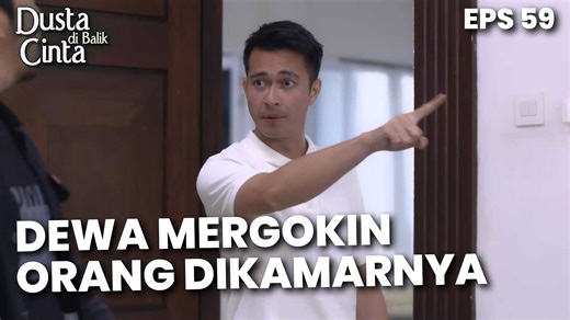 22K views · 249 reactions | Dewa Mergokin Sesuatu Didalam Kamarnya - DUSTA DIBALIK CINTA | Eps 59 Part 3 | RCTI | Facebook