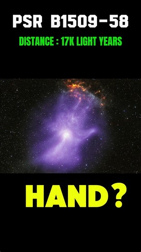 PSR B1509 58 is a one of nebulae that look like hand