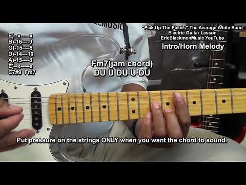 How To Play PICK UP THE PIECES The Average White Band GUITAR LESSON ‪@EricBlackmonGuitar‬
