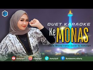 KE MONAS - ( Rhoma Irama ft. Elvie Sukaesih ) - KARAOKE DUET UNTUK COWOK BERSAMA AzmyUpil