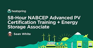 58-Hour NABCEP Advanced PV Certification Training   Energy Storage Associate