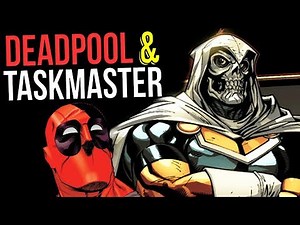 Deadpool bez mocy i Taskmaster - Komiksowe Ciekawostki