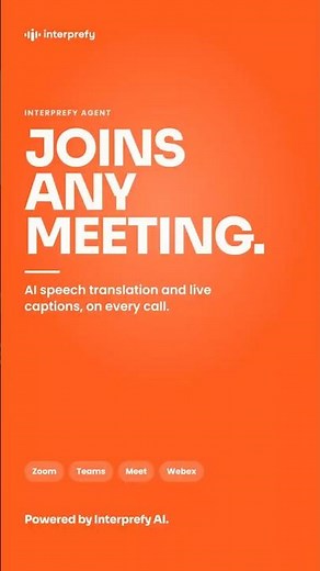 Interprefy Agent - AI that turns any Zoom, Webex, MS Teams meeting into a multilingual conversation