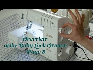 J Stern Designs l Baby Lock Ovation Serger Manual: Overview Page 5