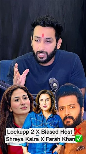 Lock Upp 2: Is Farah Khan’s Bias Exposed? Shreya Kalra Controversy ✅#lockupp2