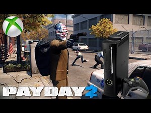 Returning To Payday 2 On The Xbox 360 . . .