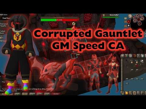 Corrupted Gauntlet GM Speed CA Example - OSRS
