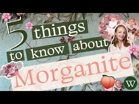 5 Things to Know about Morganite