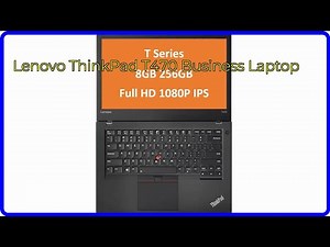 REVIEW (2025): Lenovo ThinkPad T470 Business Laptop. ESSENTIAL details.