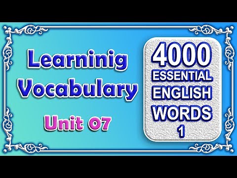 Unit 7 _ 4000 Essential English Words _ 1